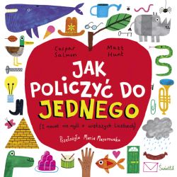 Okładka książki - Jak policzyć do JEDNEGO