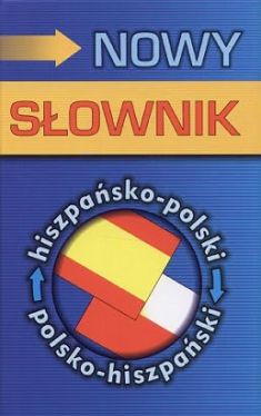 Okadka ksiki - Nowy sownik hiszpasko-polski, polsko-hiszpaski