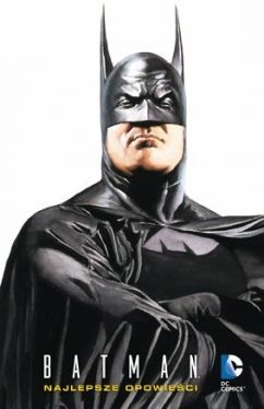 Okadka ksiki - Batman: Najlepsze opowieci 