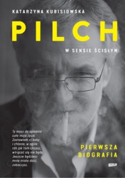 Okadka ksiki - Pilch w sensie cisym. Biografia
