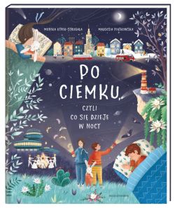 Okadka ksiki - Po ciemku, czyli co si dzieje w nocy
