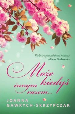 Okadka ksiki - Moe kiedy, innym razem 