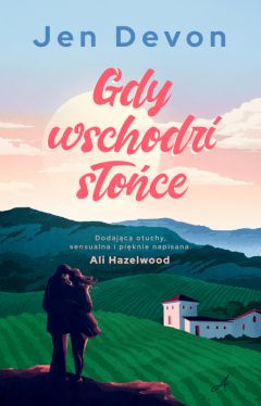Okładka książki - Gdy wschodzi słońce