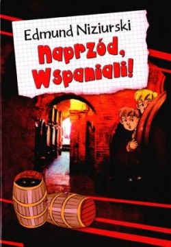 Okadka ksiki - Naprzd, Wspaniali!