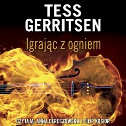 Okadka ksiki - Igrajc z ogniem. Audiobook