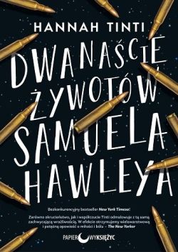 Okadka ksiki - Dwanacie ywotw Samuela Hawleya