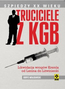 Okadka ksiki - Truciciele z KGB