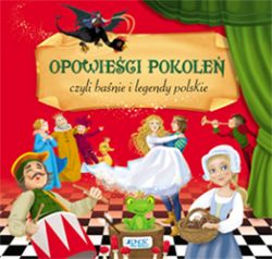 Okadka ksiki - Opowieci pokole, czyli banie i legendy polskie