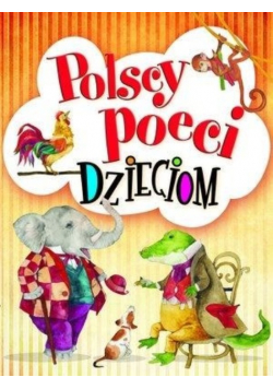 Okadka ksiki - Polscy poeci dzieciom