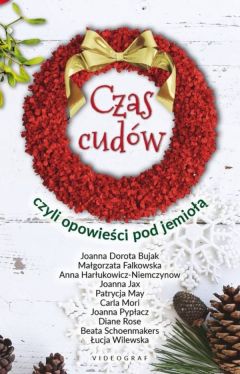 Okadka ksiki - Czas cudw, czyli opowieci pod jemio
