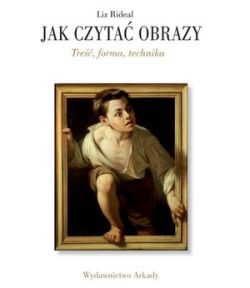 Okadka ksiki - Jak czyta obrazy. Tre, forma, technika