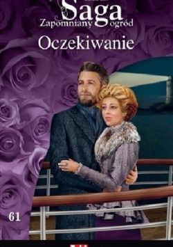 Okadka ksiki - Oczekiwanie.Tom 61. Zapomniany ogrd