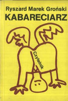 Okadka ksiki - Kabareciarz. Tekst i polityka