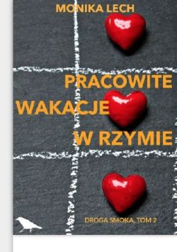 Okadka ksiki - Pracowite wakacje w Rzymie