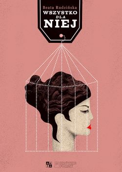 Okadka ksiki - Wszystko dla niej