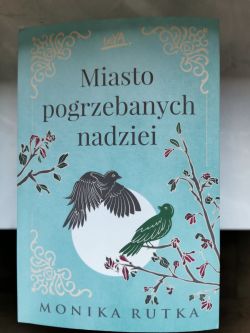 Okadka ksiki - Miasto pogrzebanych nadziei