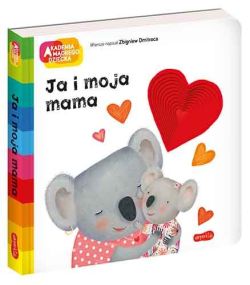 Okadka ksiki - Ja i moja mama. 