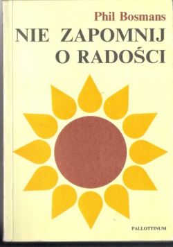 Okadka ksiki -  Nie zapomnij o radoci 