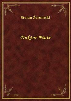 Okładka książki - Doktor Piotr