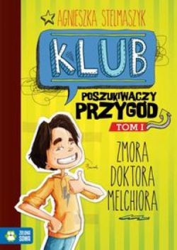 Okadka ksiki - Klub Poszukiwaczy Przygd