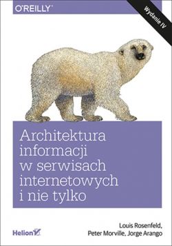 Okadka ksiki - Architektura informacji w serwisach internetowych i nie tylko. Wydanie IV