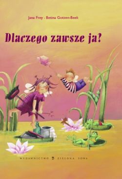 Okadka ksiki - Dlaczego zawsze ja?