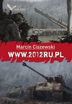 Okadka ksiki - Wojna.pl (WWW) (#4). WWW.2012RU.PL