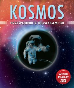 Okadka ksiki - Kosmos. Przewodnik z obrazkami 3D