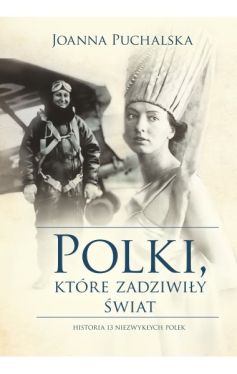 Okadka ksiki - Polki, ktre zadziwiy wiat 