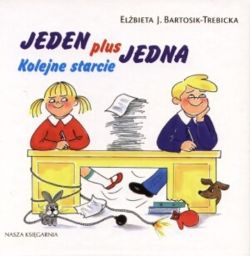 Okadka ksiki - Jeden plus jedna: Kolejne starcie