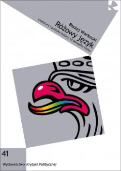 Okadka ksiki - Rowy jzyk. Literatura i polityka kultury na pocztku wieku