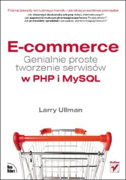 Okadka ksiki - E-commerce. Genialnie proste tworzenie serwisw w PHP i MySQL
