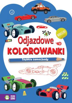 Okadka ksiki - Odjazdowe kolorowanki. Szybkie samochody