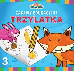 Okadka ksiki - Zabawy edukacyjne trzylatka. Akademia Malucha
