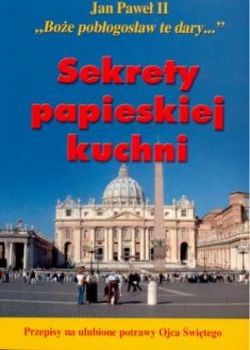 Okadka ksiki - Sekrety papieskiej kuchni