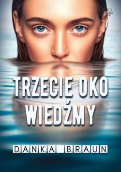 Okadka ksiki - Trzecie oko wiedmy