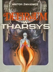 Okadka ksiki -  Delirium w Tharsys