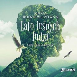 Okadka ksiki - Lato lenych ludzi (audiobook)
