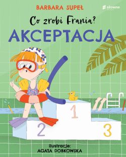 Okadka ksiki - Co zrobi Frania? Akceptacja