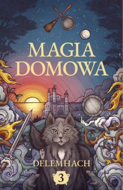 Okadka ksiki - Magia domowa. Tom 3