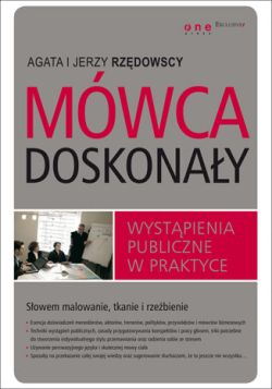 Okadka ksiki - Mwca doskonay. Wystpienia publiczne w praktyce