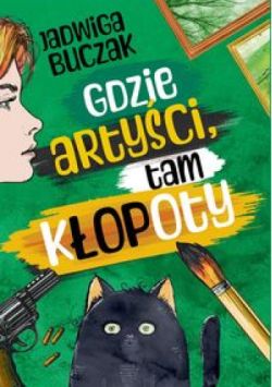 Okadka ksiki - Gdzie artyci, tam kopoty