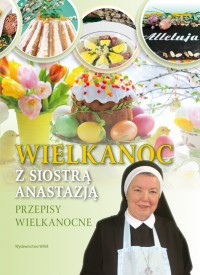 Okadka ksiki - Wielkanoc z siostr Anastazj