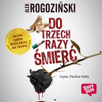 Okadka ksiki - Do trzech razy mier. Audiobook