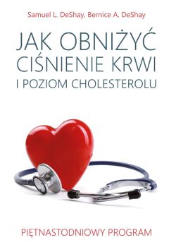 Okadka ksiki - Jak obniy cinienie krwi i poziom cholesterolu 