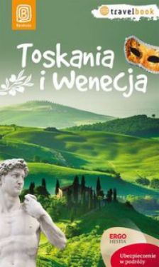 Okadka ksiki - Toskania i Wenecja. Travelbook. Wydanie 1