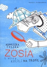 Okadka ksiki - Zosia z ulicy Kociej. Na tropie