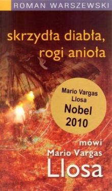 Okadka ksiki - Skrzyda diaba, rogi anioa - mwi Mario Vargas Llosa