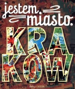 Okadka ksiki - Jestem miasto. Krakw