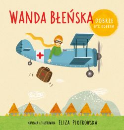 Okadka ksiki - Dobrze by dobrym. Wanda Beska